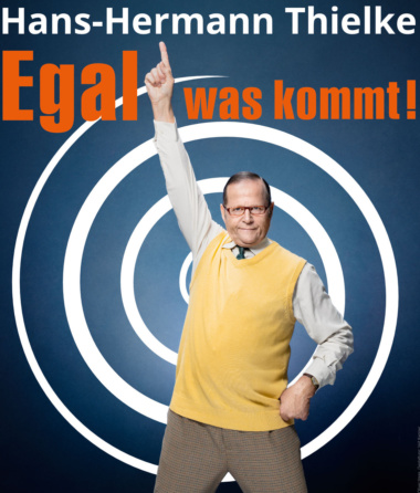21.02.26 / 20°° Hans Hermann Thielke (Comedy)